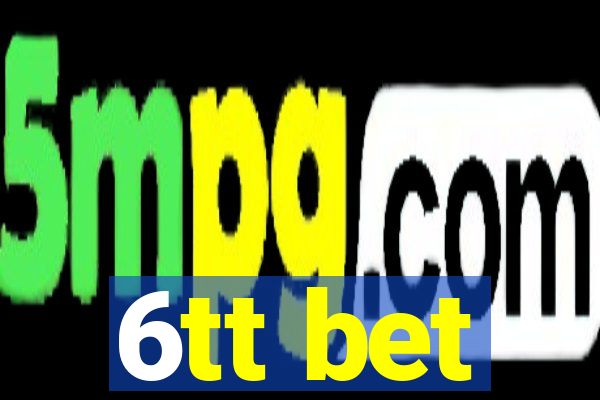 6tt bet